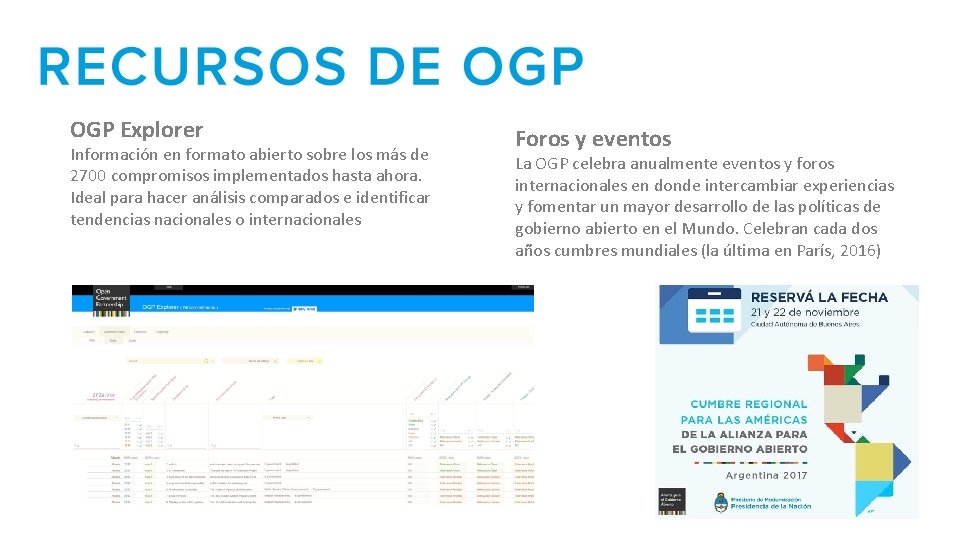 OGP Explorer Información en formato abierto sobre los más de 2700 compromisos implementados hasta