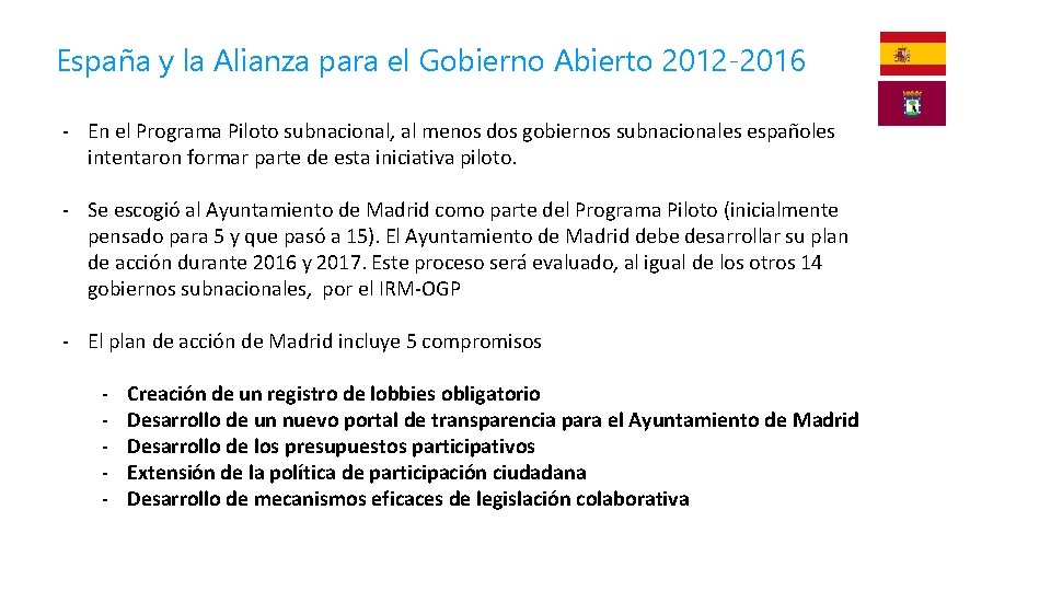 España y la Alianza para el Gobierno Abierto 2012 -2016 - En el Programa