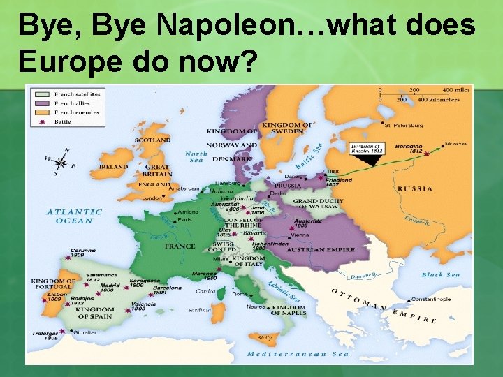 Bye, Bye Napoleon…what does Europe do now? 