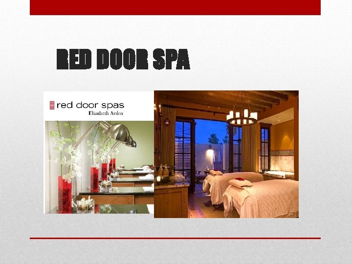 RED DOOR SPA 