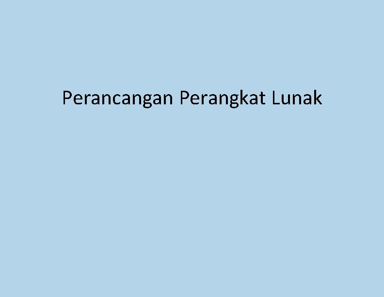 Perancangan Perangkat Lunak 