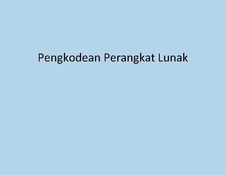 Pengkodean Perangkat Lunak 