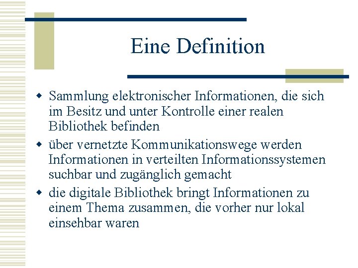 Eine Definition w Sammlung elektronischer Informationen, die sich im Besitz und unter Kontrolle einer