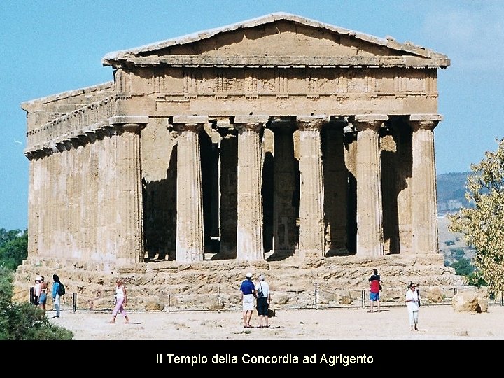 Il Tempio della Concordia ad Agrigento 