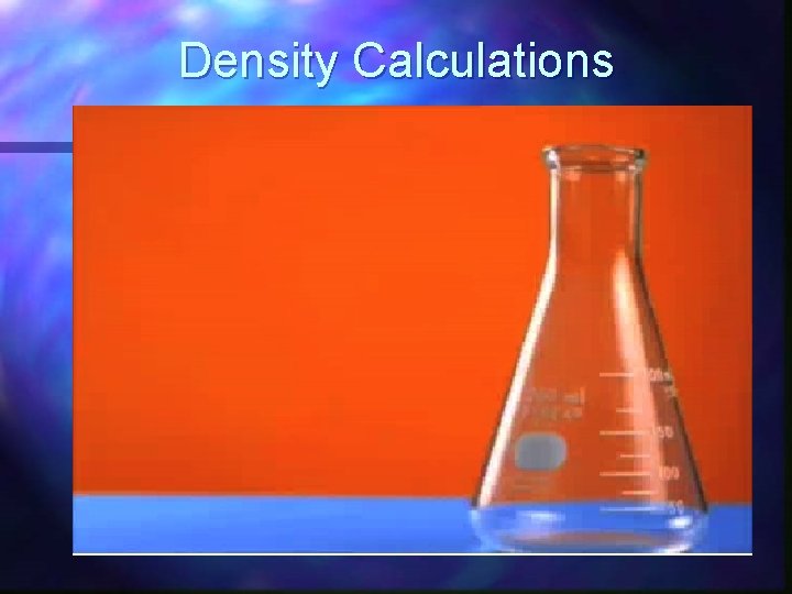 Density Calculations 