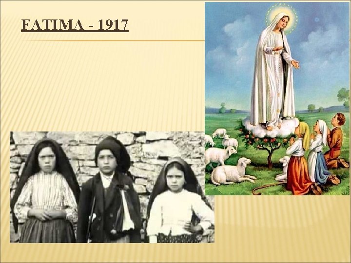 FATIMA - 1917 