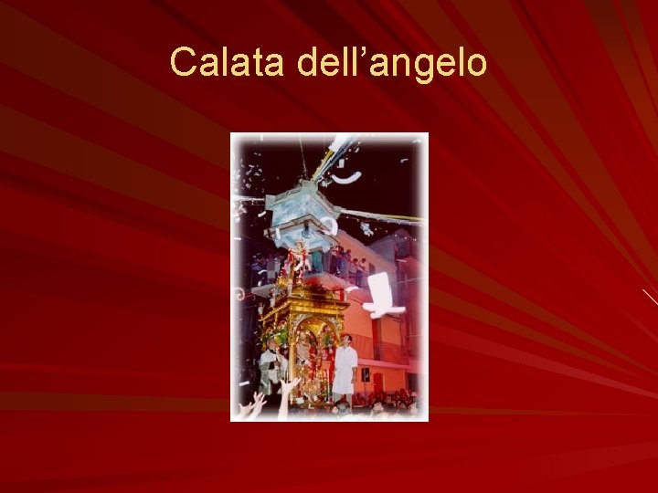 Calata dell’angelo 