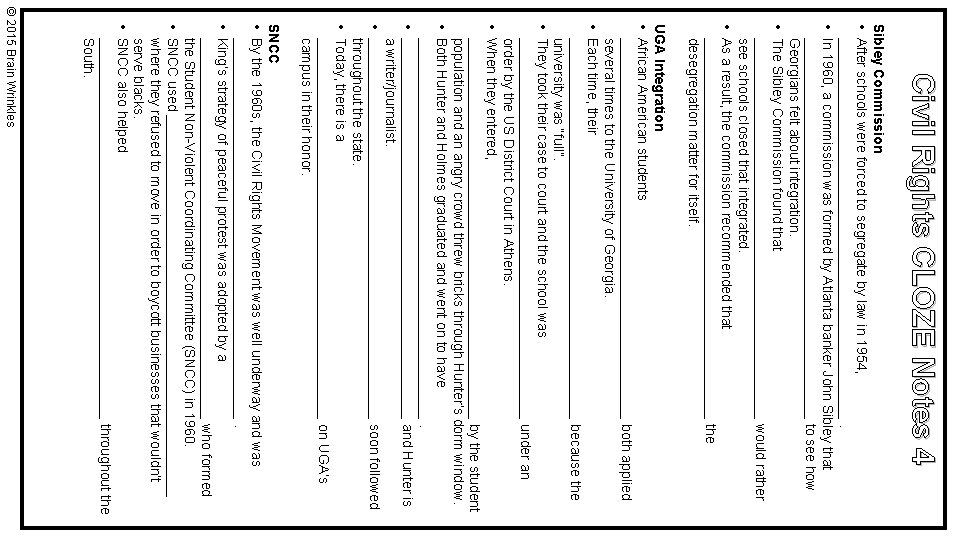 Civil Rights CLOZE Notes 4 Sibley Commission • After schools were forced to segregate