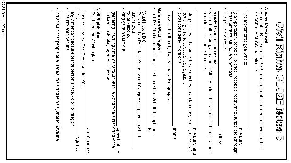 Civil Rights CLOZE Notes 5 Albany Movement • From fall 1961 to summer 1962,