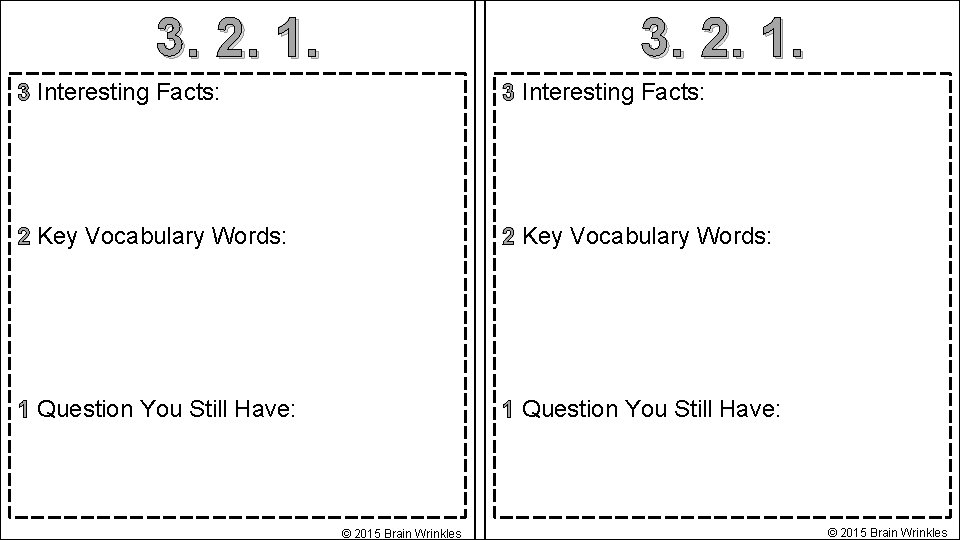 3. 2. 1. 3 Interesting Facts: 2 Key Vocabulary Words: 1 Question You Still