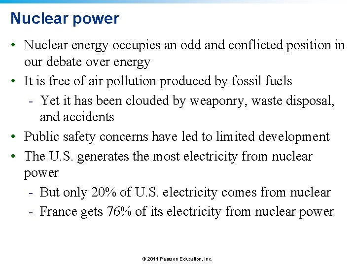 Nuclear power • Nuclear energy occupies an odd and conflicted position in our debate