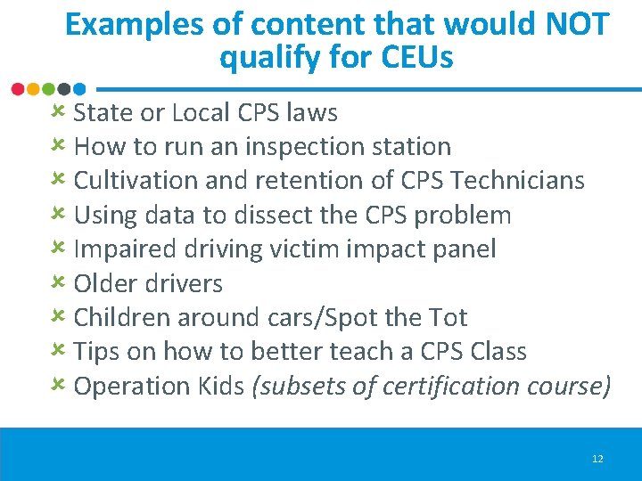 Examples of content that would NOT qualify for CEUs û State or Local CPS