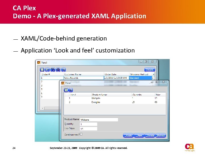 CA Plex Demo - A Plex-generated XAML Application — XAML/Code-behind generation — Application ‘Look CA Plex Demo - A Plex-generated XAML Application — XAML/Code-behind generation — Application ‘Look