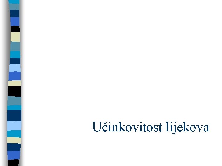 Učinkovitost lijekova 