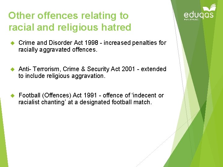 Other offences relating to racial and religious hatred Crime and Disorder Act 1998 -