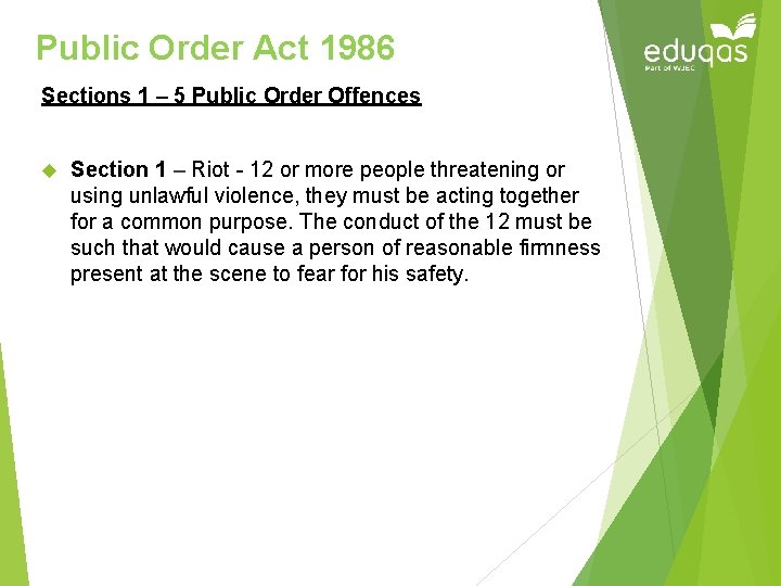 Public Order Act 1986 Sections 1 – 5 Public Order Offences Section 1 –