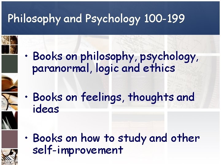 Philosophy and Psychology 100 -199 • Books on philosophy, psychology, paranormal, logic and ethics