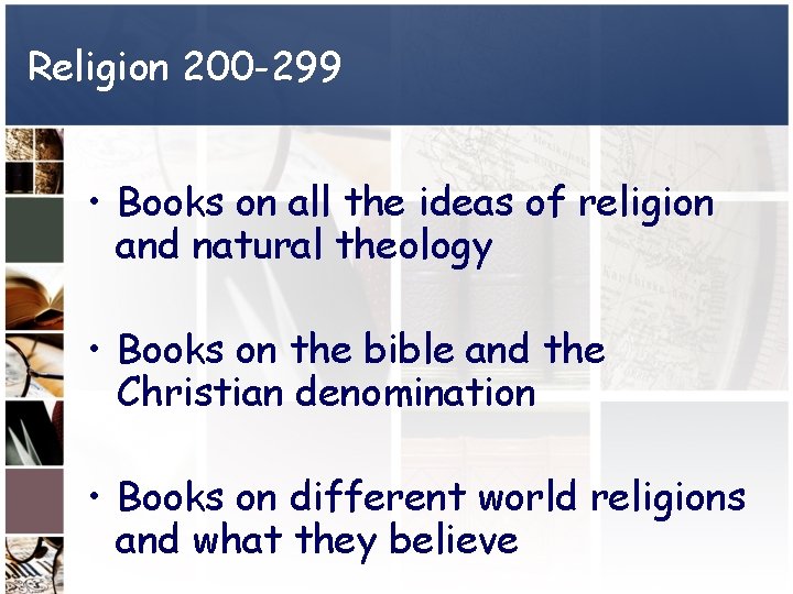 Religion 200 -299 • Books on all the ideas of religion and natural theology