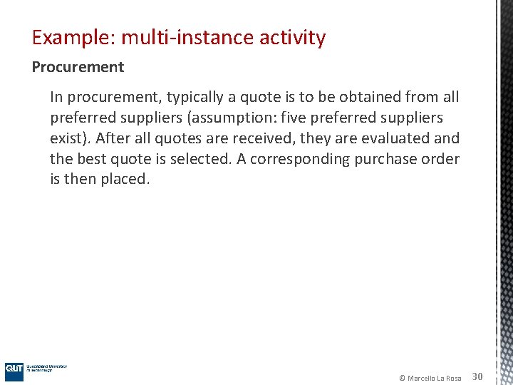 Example: multi-instance activity Procurement In procurement, typically a quote is to be obtained from Example: multi-instance activity Procurement In procurement, typically a quote is to be obtained from