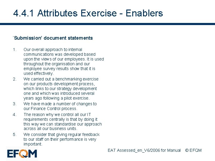 4. 4. 1 Attributes Exercise - Enablers ‘Submission’ document statements 1. 2. 3. 4.