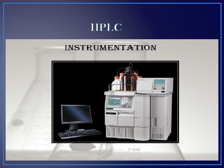 HPLC 