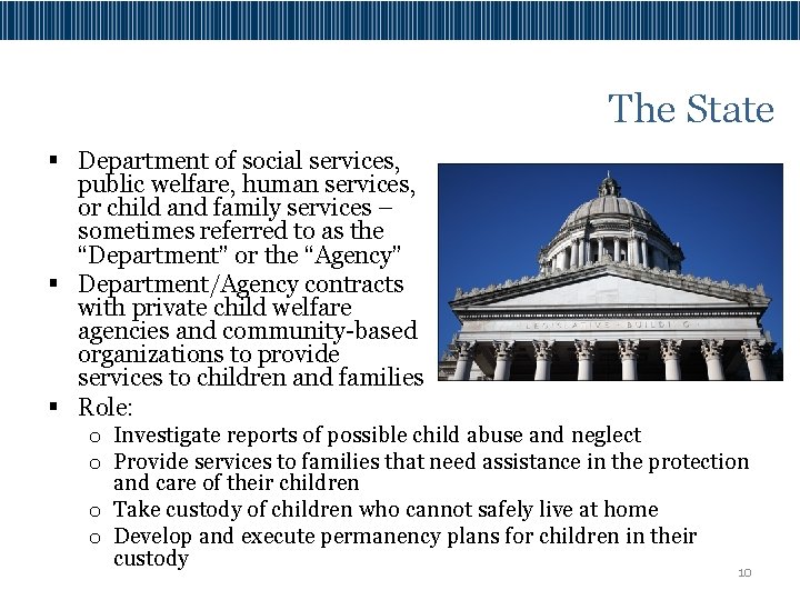 The State § Department of social services, public welfare, human services, or child and
