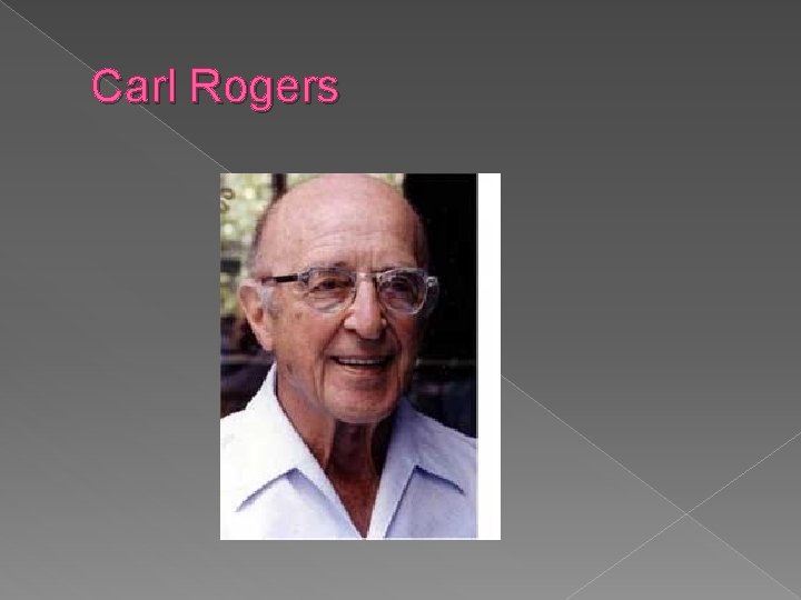 Carl Rogers 