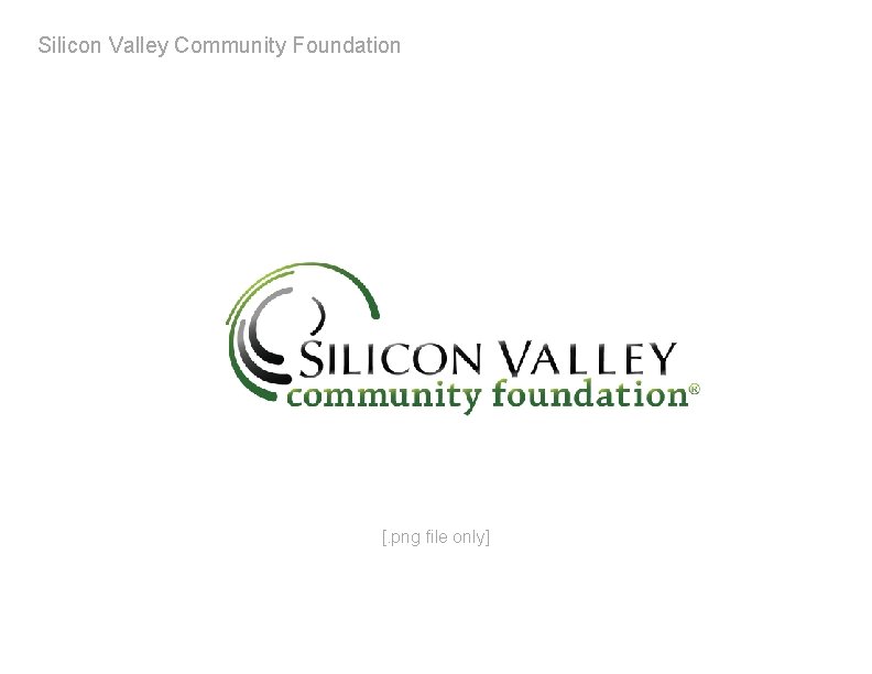 Silicon Valley Community Foundation [. png file only] 