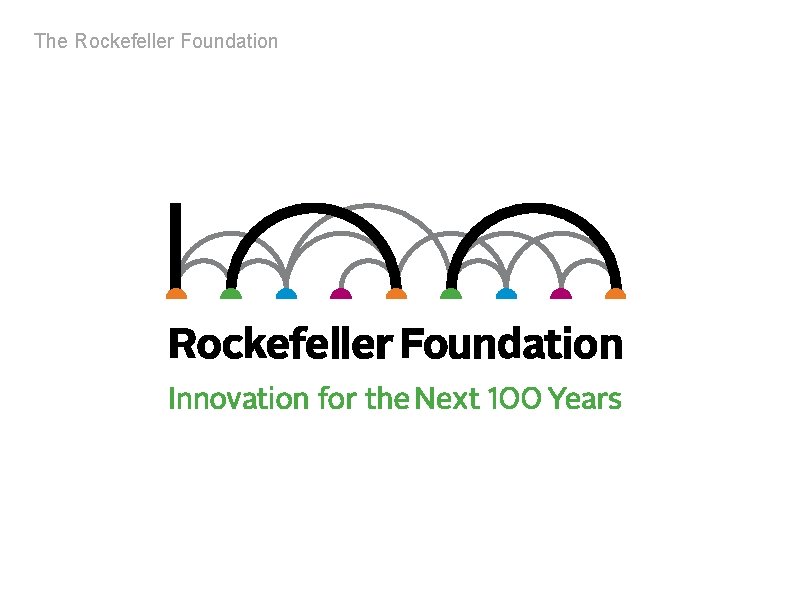 The Rockefeller Foundation 