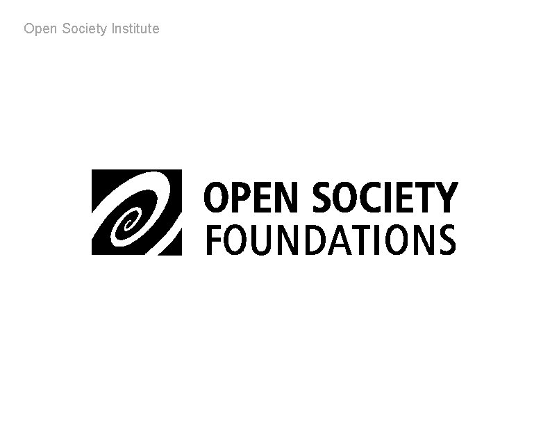 Open Society Institute 