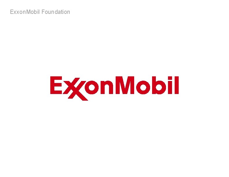 Exxon. Mobil Foundation 