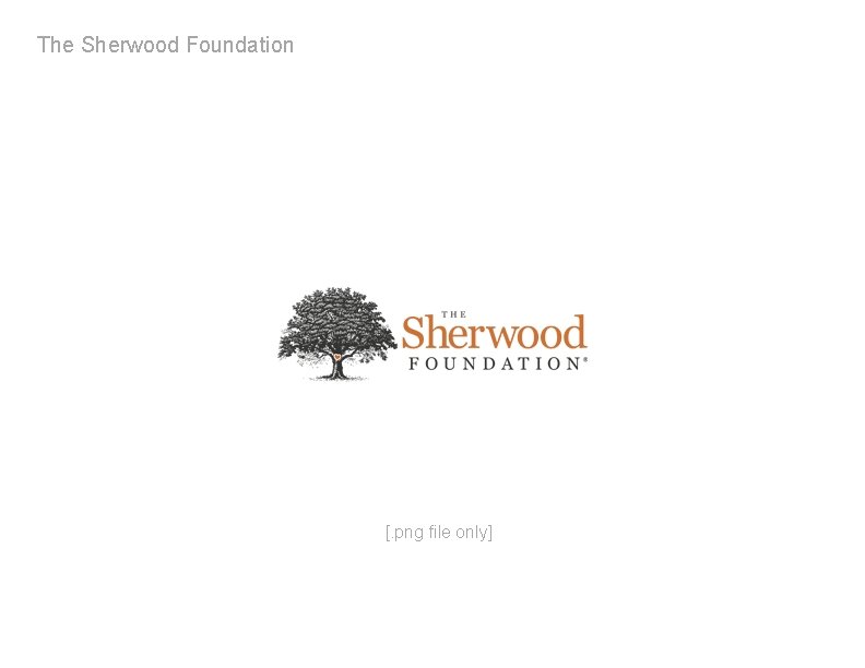 The Sherwood Foundation [. png file only] 