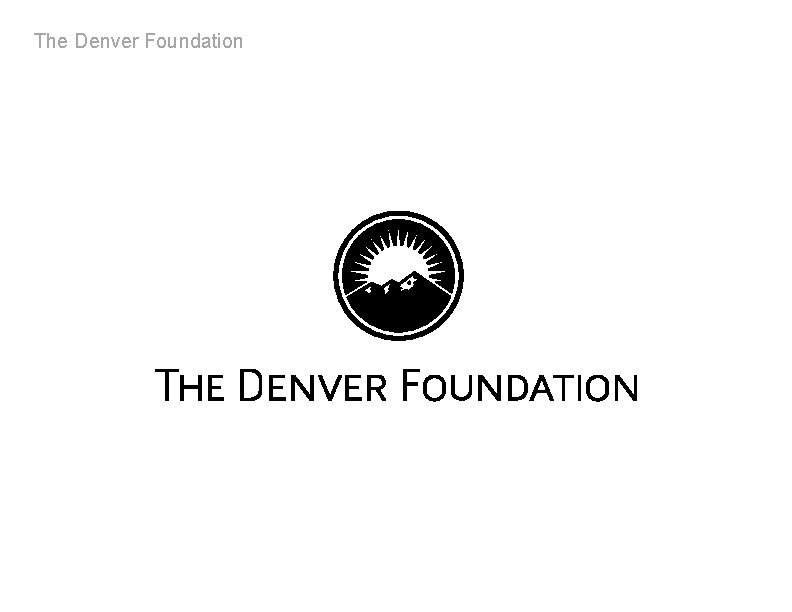 The Denver Foundation 