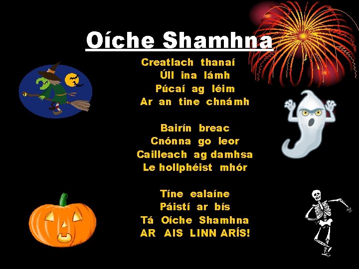 Oíche Shamhna Creatlach thanaí Úll ina lámh Púcaí ag léim Ar an tine chnámh