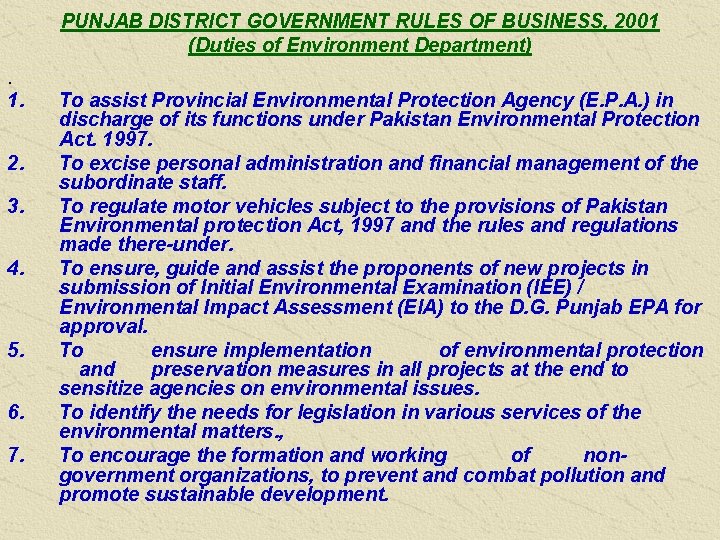 PUNJAB DISTRICT GOVERNMENT RULES OF BUSINESS, 2001 (Duties of Environment Department). 1. 2. 3.