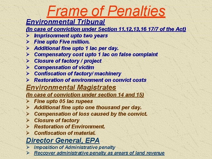 Frame of Penalties Environmental Tribunal (In case of conviction under Section 11, 12, 13,