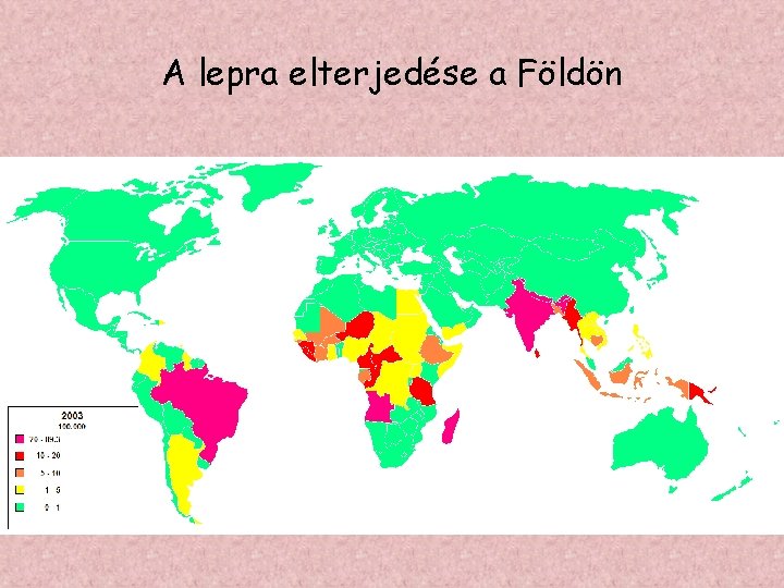 A lepra elterjedése a Földön 