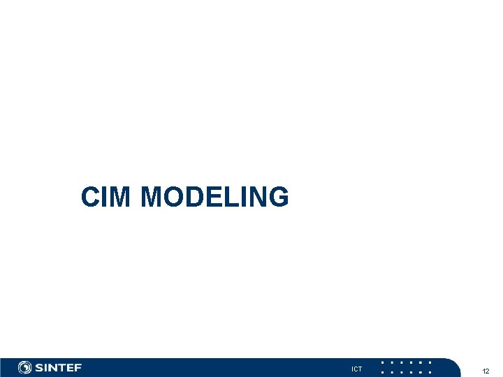 CIM MODELING ICT 12 