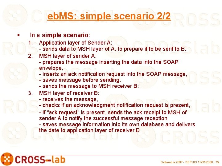 eb. MS: simple scenario 2/2 § In a simple scenario: 1. 2. 3. Application