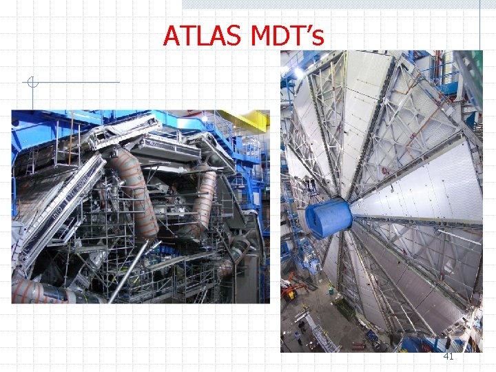 ATLAS MDT’s 41 