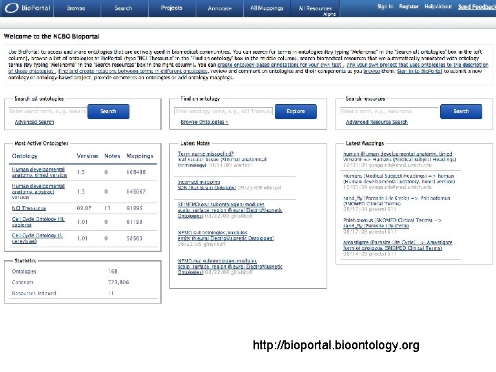 http: //bioportal. bioontology. org 