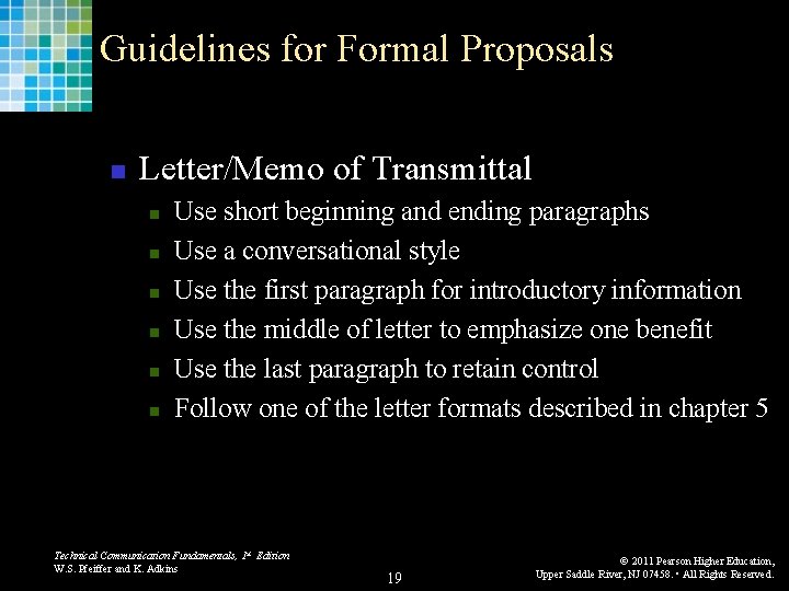 Guidelines for Formal Proposals n Letter/Memo of Transmittal n n n Use short beginning