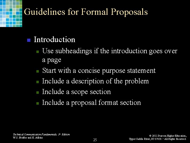 Guidelines for Formal Proposals n Introduction n n Use subheadings if the introduction goes