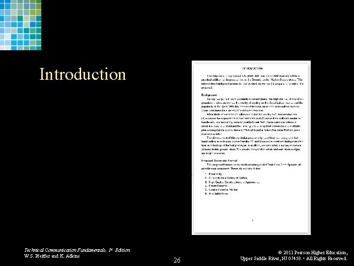 Introduction Technical Communication Fundamentals, 1 st Edition W. S. Pfeiffer and K. Adkins 26