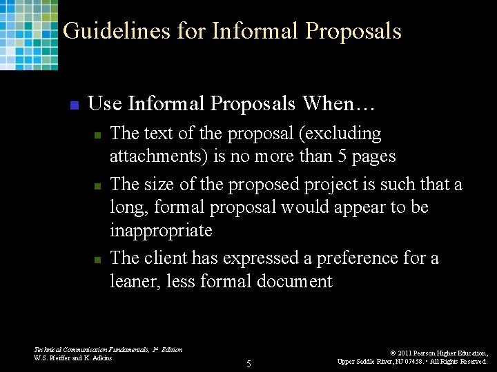 Guidelines for Informal Proposals n Use Informal Proposals When… n n n The text