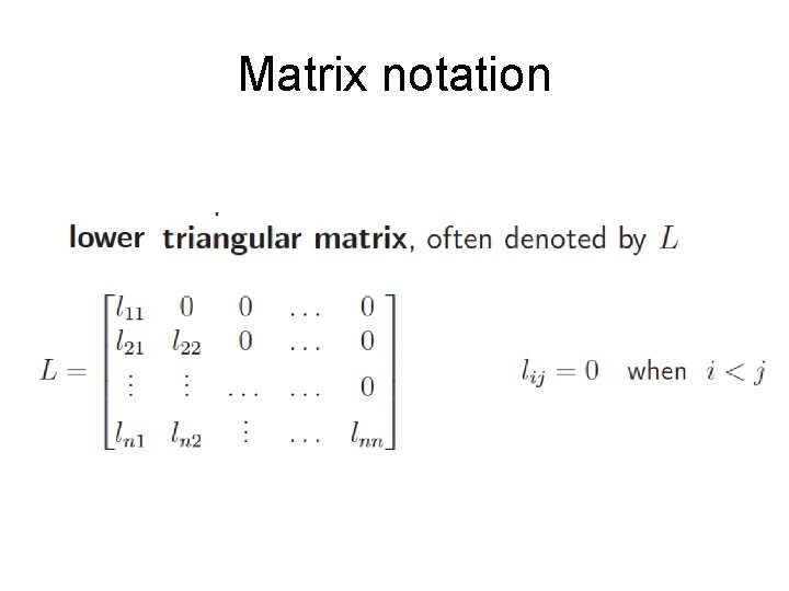 Matrix notation 