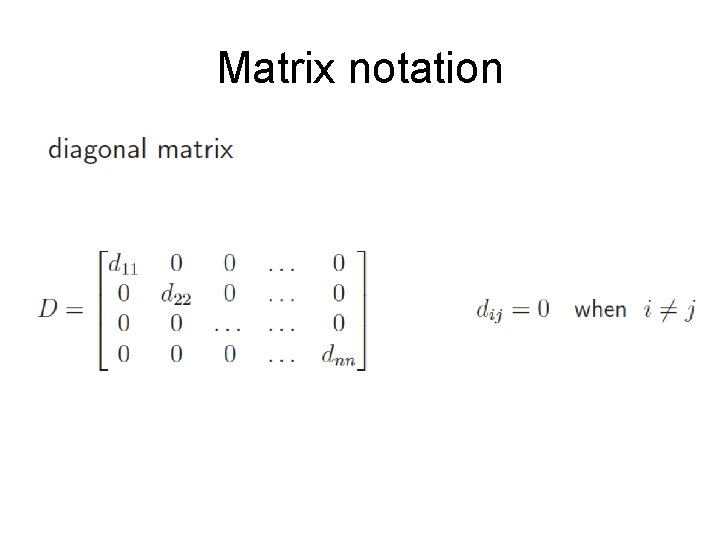 Matrix notation 
