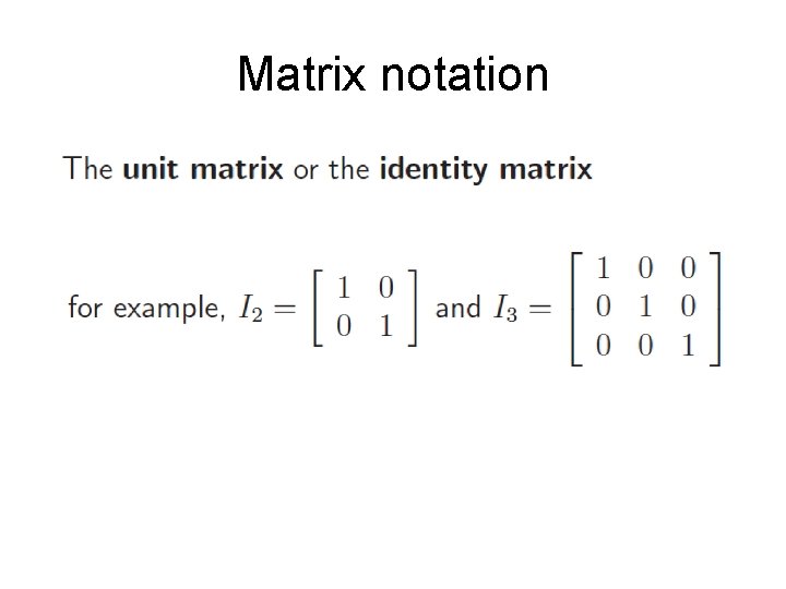 Matrix notation 