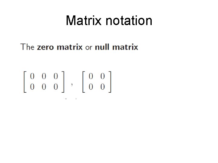 Matrix notation 