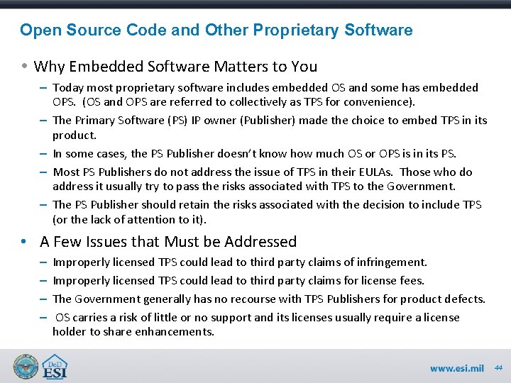 Open Source Code and Other Proprietary Software • Why Embedded Software Matters to You